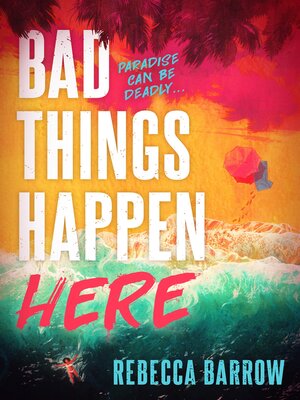 cover image of Bad Things Happen Here